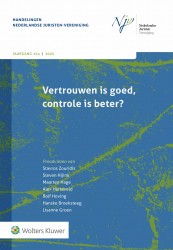 Vertrouwen is goed, controle is beter? &bullet; Vertrouwen is goed, controle is beter?