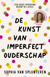 De kunst van imperfect ouderschap • De kunst van imperfect ouderschap