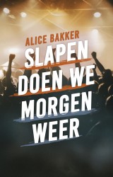 Slapen doen we morgen weer • Slapen doen we morgen weer
