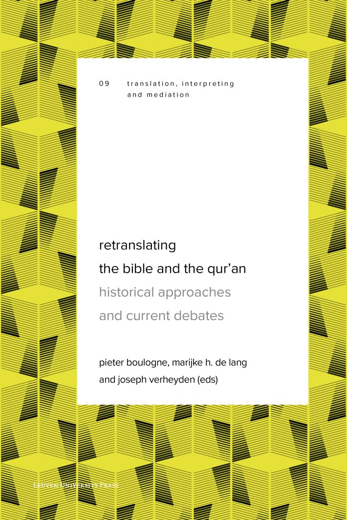 Retranslating the Bible and the Qur’an