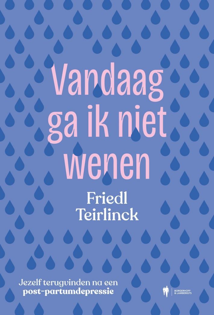 Vandaag ga ik niet wenen • Vandaag ga ik niet wenen