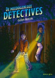 De meedogenloze detectives
