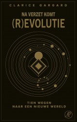 Na verzet komt (r)evolutie