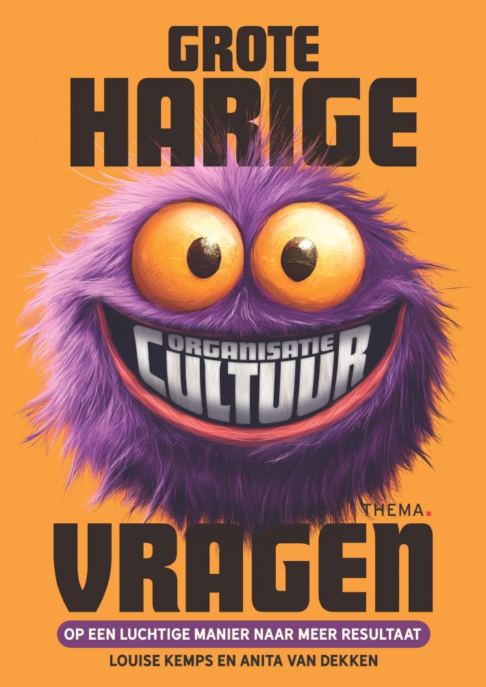 Grote Harige (Organisatiecultuur)Vragen