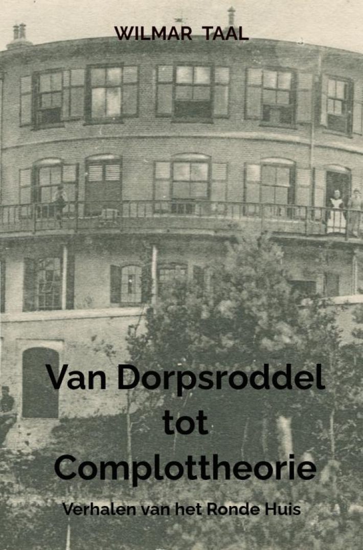 Van dorpsroddel tot complottheorie