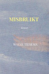 Misbruikt