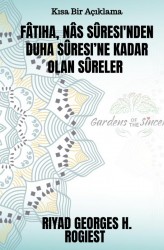Fâtiha, Nâs Sûresi'nden Duha Sûresi’ne kadar olan sûreler