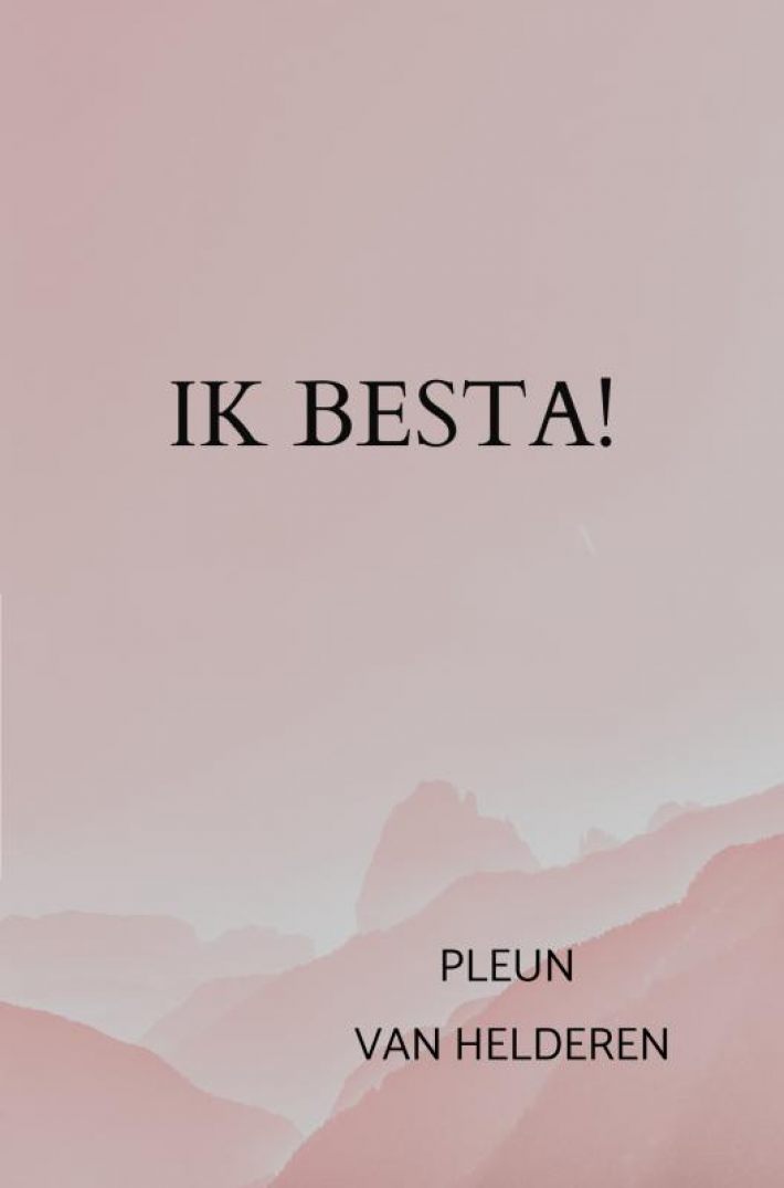 Ik besta!