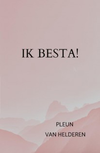 Ik besta!