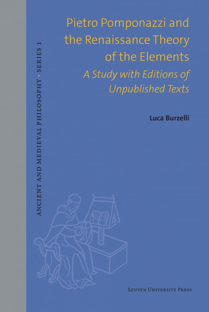 Pietro Pomponazzi and the Renaissance Theory of the Elements