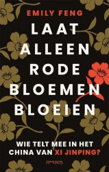 Laat alleen rode bloemen bloeien • Laat alleen rode bloemen bloeien