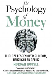 The Psychology of Money - Nederlandse editie