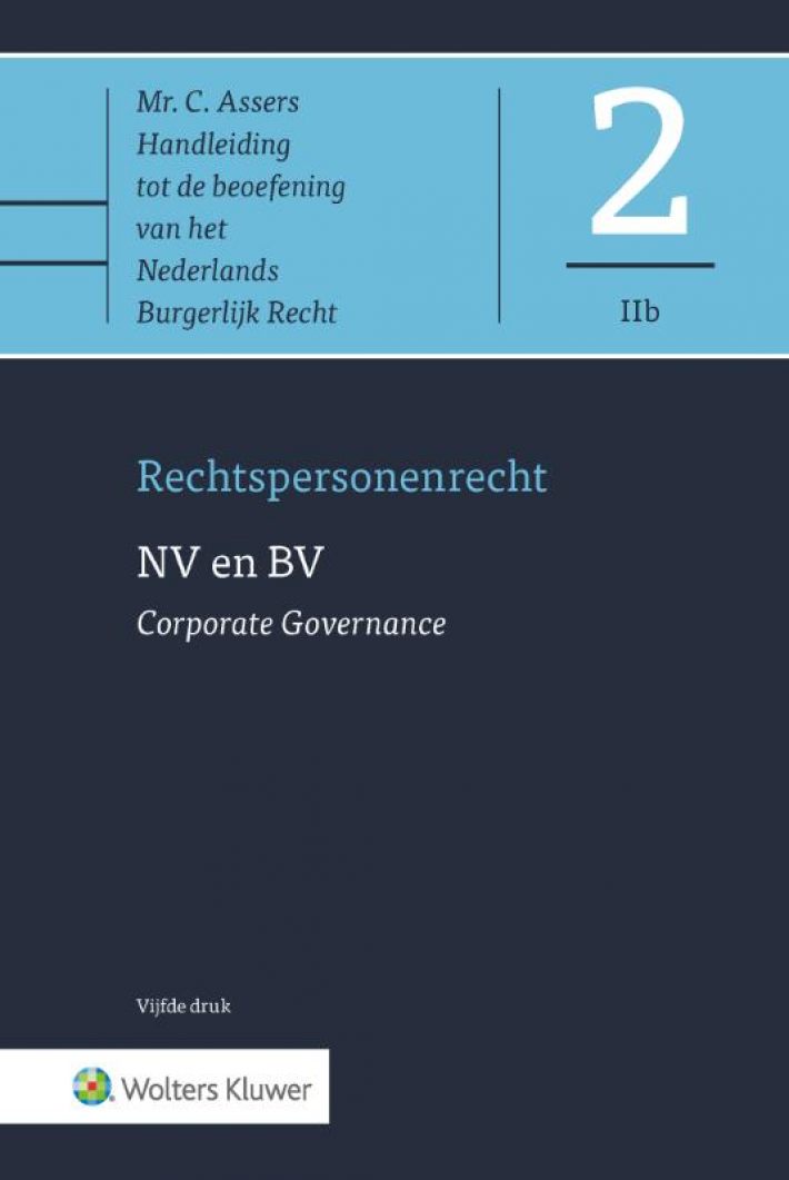 Asser 2-IIb NV en BV - Corporate Governance