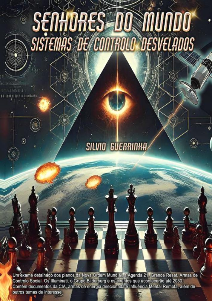 Senhores do Mundo - Sistemas de Controlo Desvelados