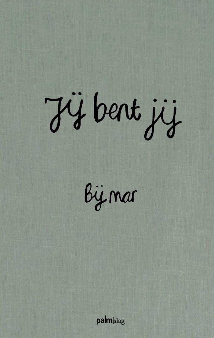 Jij bent jij
