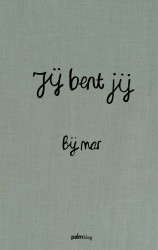 Jij bent jij