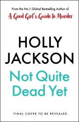 Not Quite Dead Yet