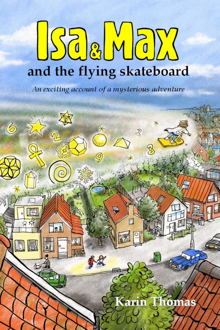 Isa and Max and the flying skateboard