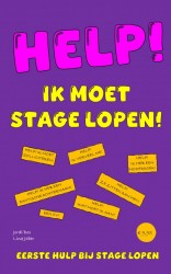 HELP! IK MOET STAGE LOPEN!