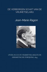 De verborgen schat van de vrijmetselarij