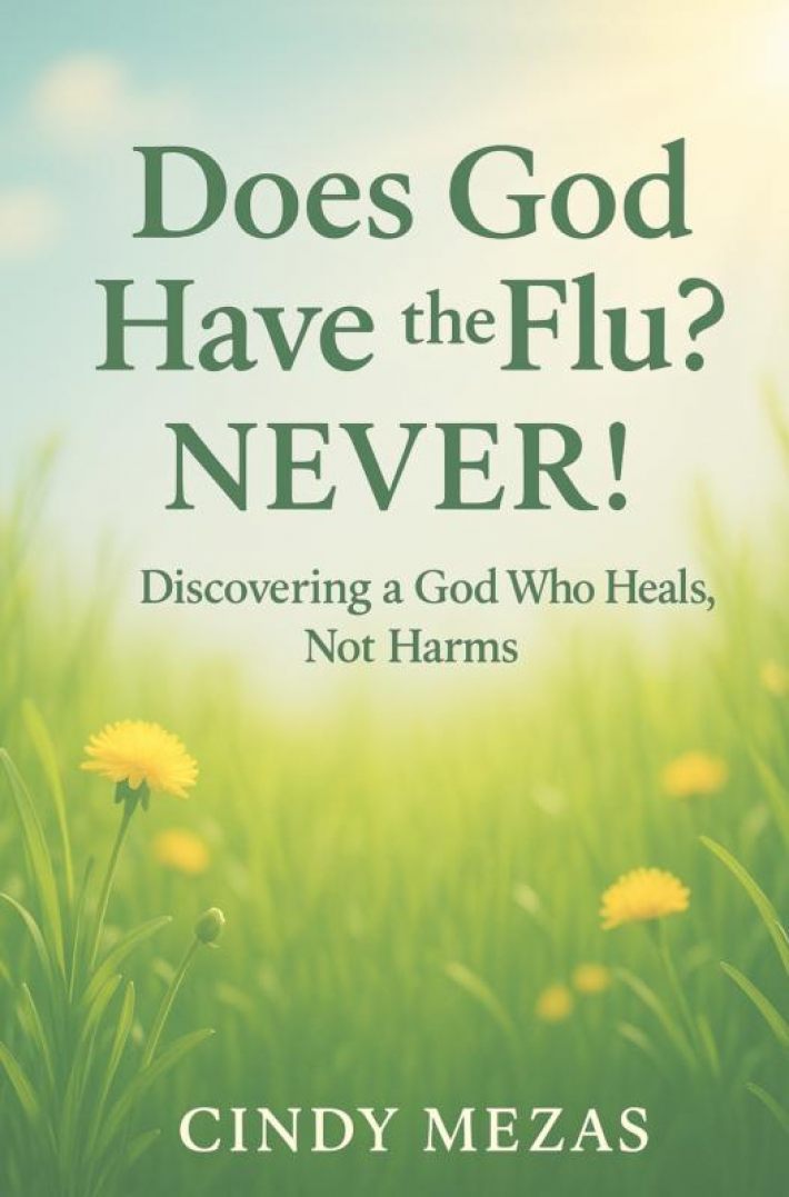 Does God have the flu?