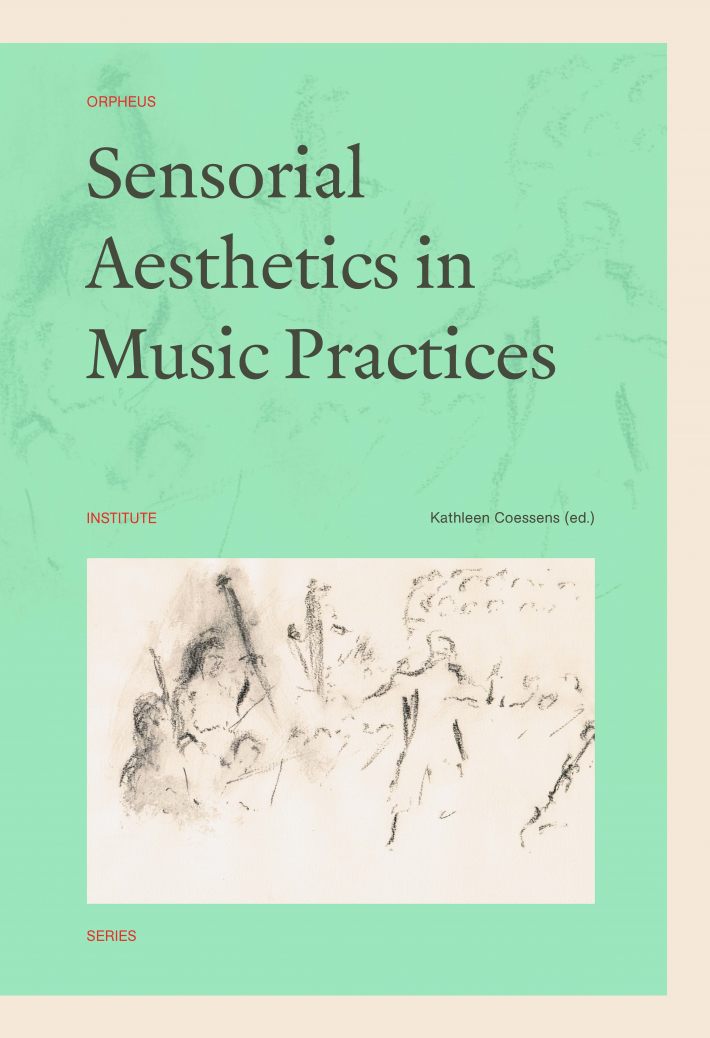 Sensorial Aesthetics in Music Practices • Sensorial Aesthetics in Music Practices