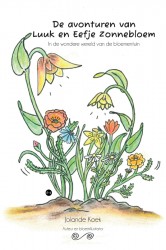 De avonturen van Luuk en Eefje Zonnebloem