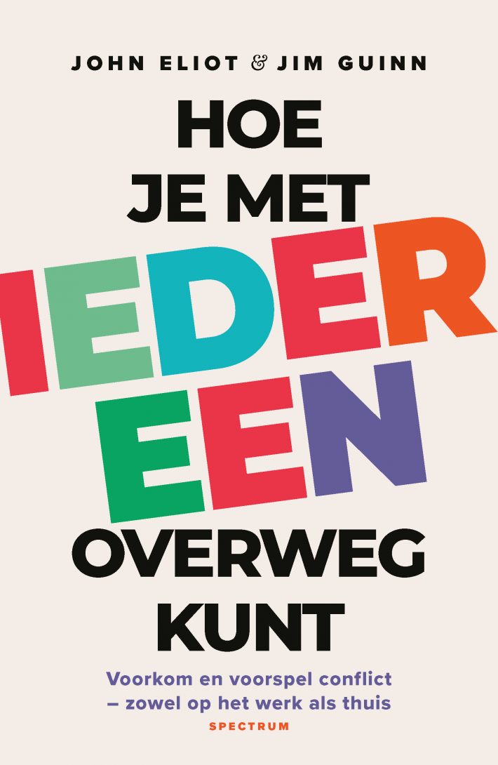 Hoe je met iedereen overweg kunt • Hoe je met iedereen overweg kunt