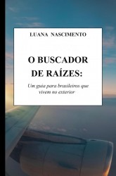 O Buscador de Raízes: