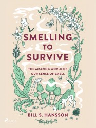 Smelling to Survive