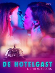 De hotelgast – Een erotisch verhaal