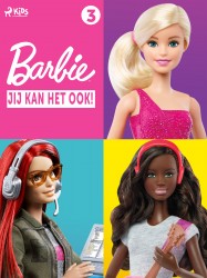 Barbie – Jij kan het ook! – collectie 3