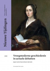 Vroegmoderne geschiedenis in actuele debatten • Vroegmoderne geschiedenis in actuele debatten