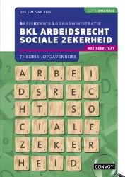 BKL Arbeidsrecht Sociale Zekerheid