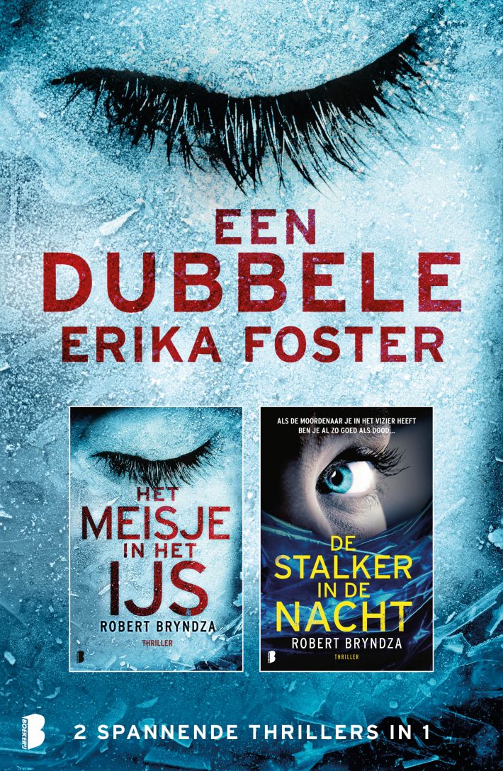 Een dubbele Erika Foster
