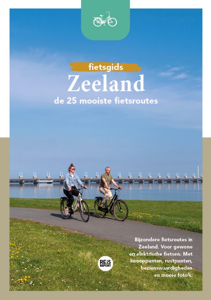 Fietsgids Zeeland - De 25 mooiste fietsroutes