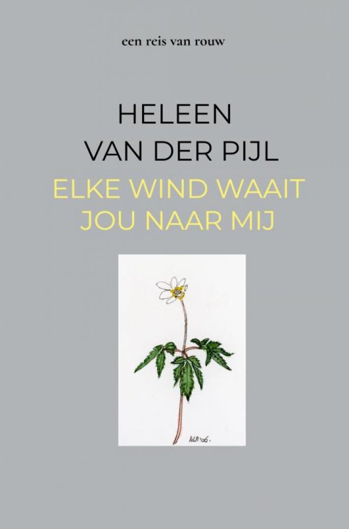 elke wind waait jou naar mij