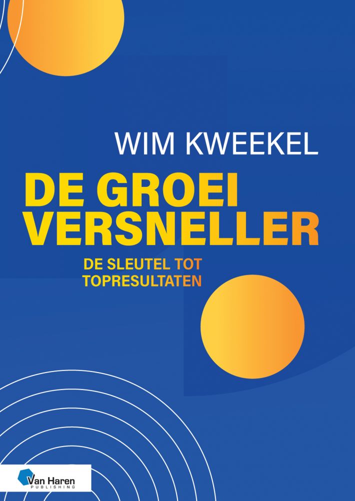 De groeiversneller • De groeiversneller