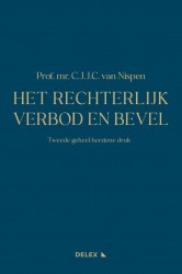 Het Rechterlijk Verbod en Bevel
