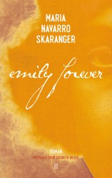 Emily forever