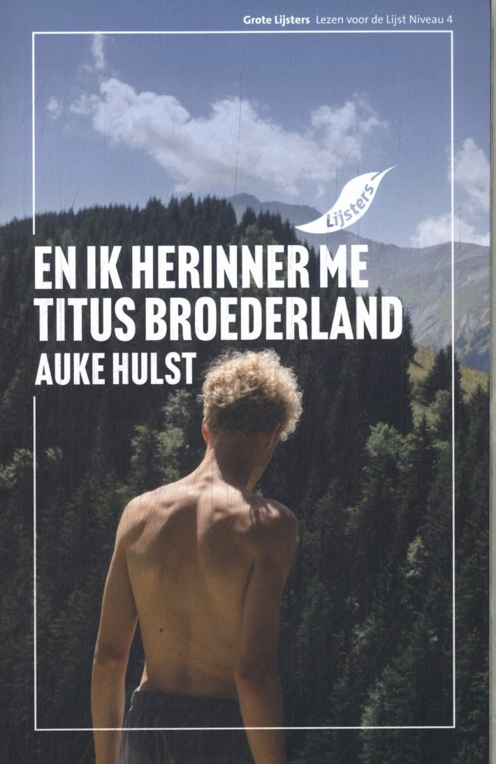 En ik herinner me Titus Broederland