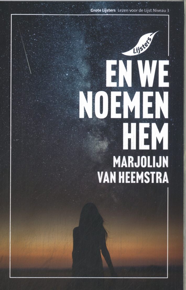 En we noemen hem