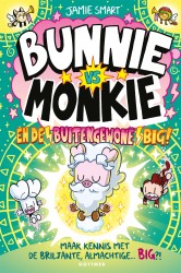 Bunnie vs Monkie en de buitengewone Big