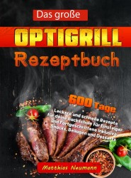 Das große Optigrill Rezeptbuch
