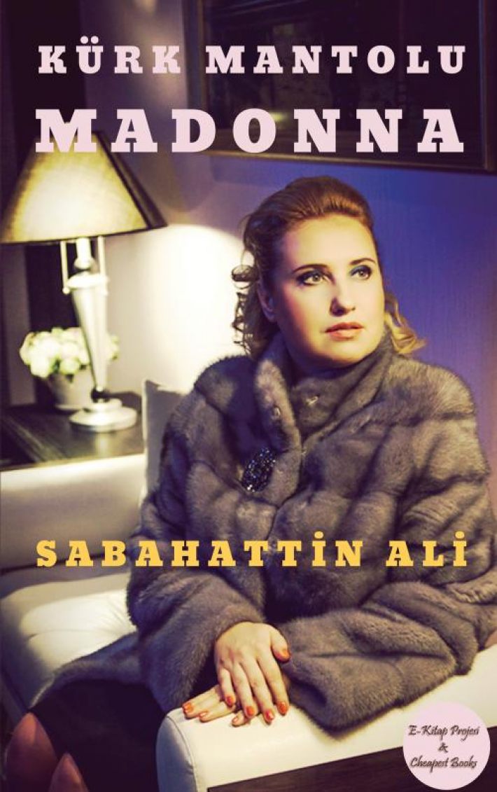 Kürk Mantolu Madonna
