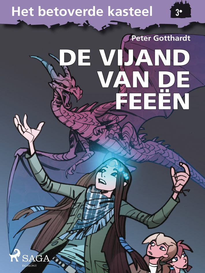 Het betoverde kasteel 3 - De vijand van de feeën