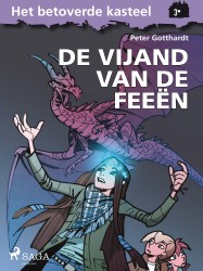 Het betoverde kasteel 3 - De vijand van de feeën