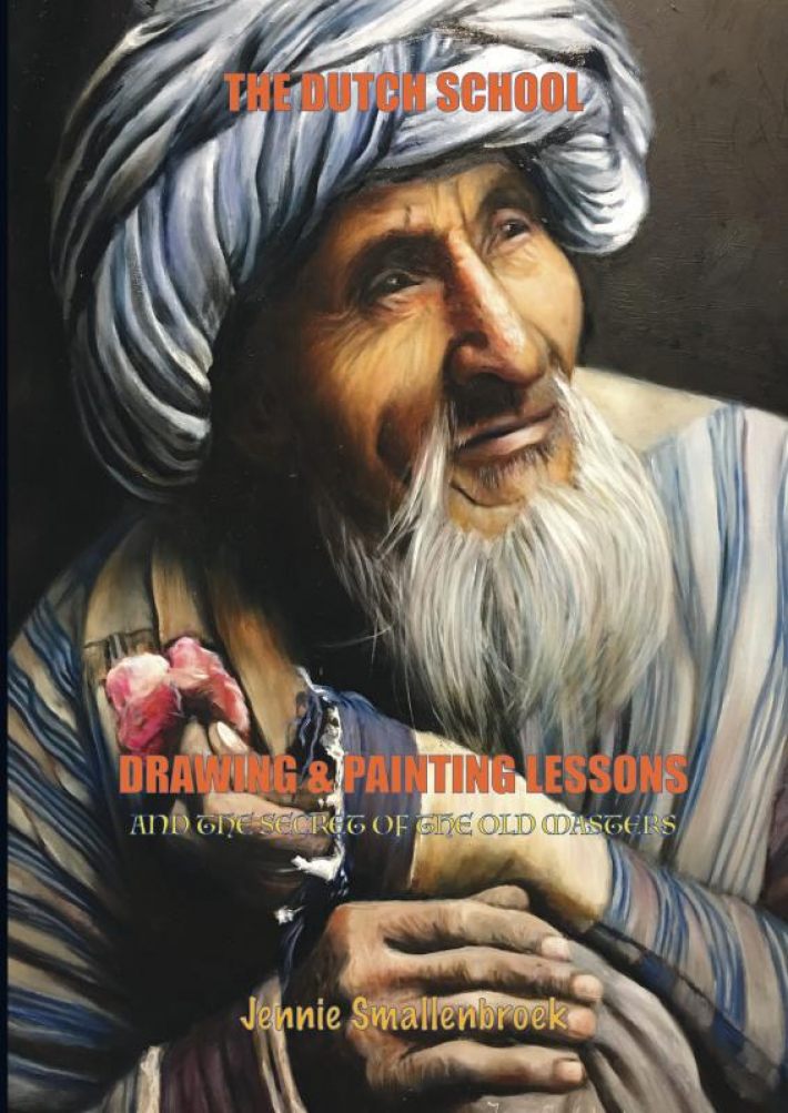 The Dutch School - Drawing & Painting Lessons