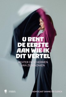 U bent de eerste aan wie ik dit vertel
