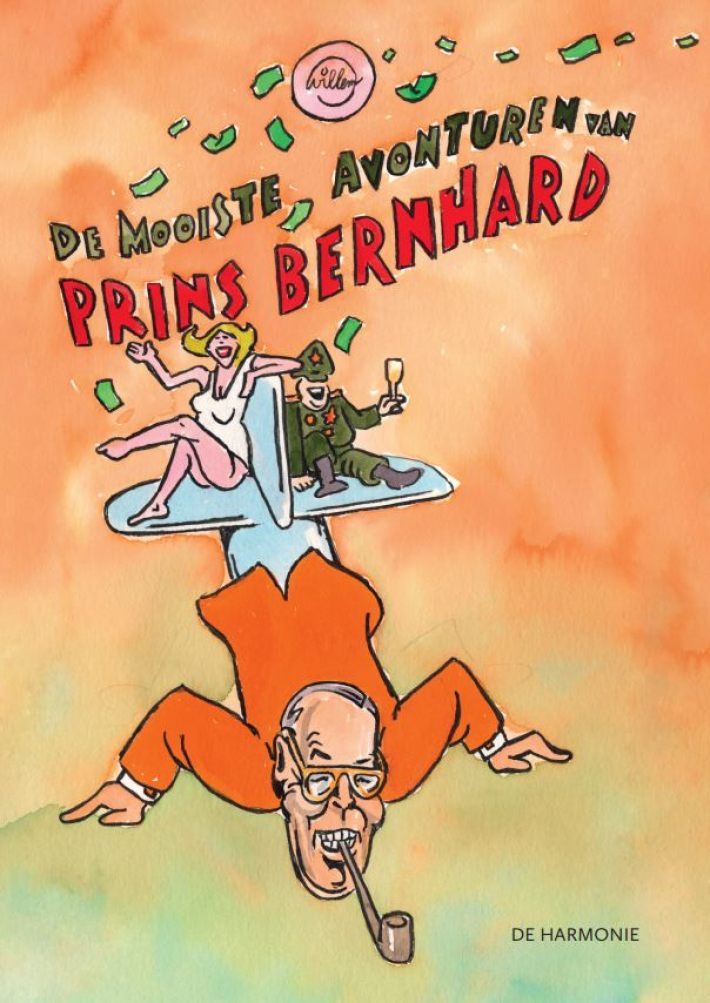 De mooiste avonturen van Prins Bernhard